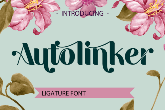 Autolinker: A Display Font for Bold, Eye-Catching Campaigns