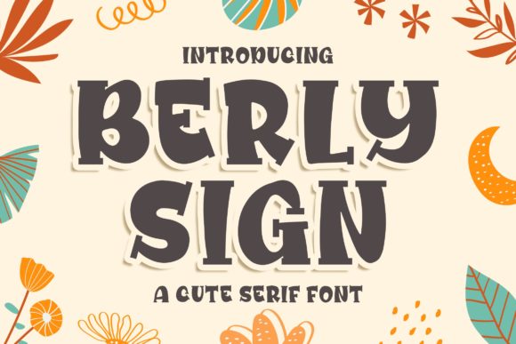 Berly Sign: A Handwritten Font That Brings Warmth to Your Creative Projects