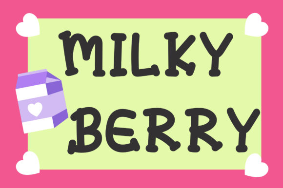 Discover the Magic of Milky Berry Font
