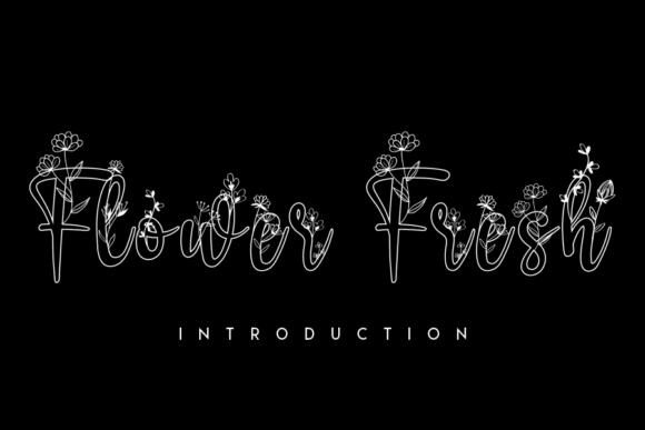Flower Fresh: The Font That Elevates Your Brand