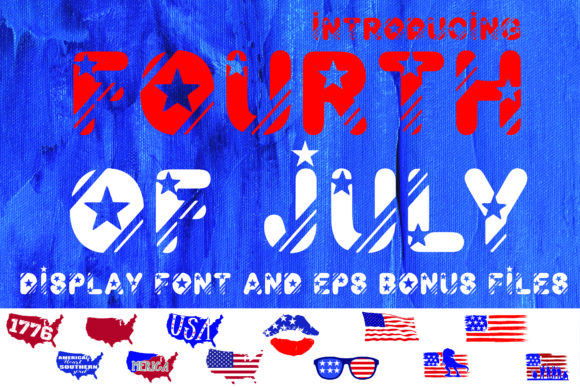 Fourth of July: A Display Font That Brings American Charm to Every Craft Project