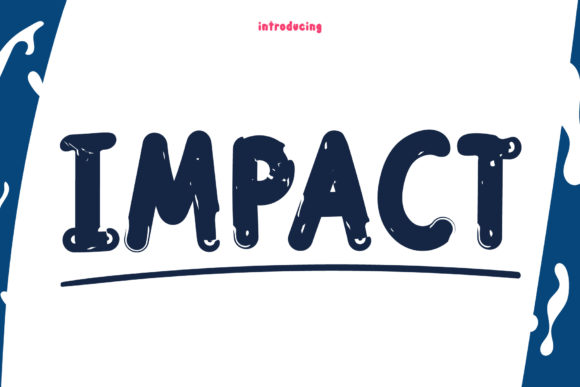 Impact: The Font That Elevates Your Brand’s Personality