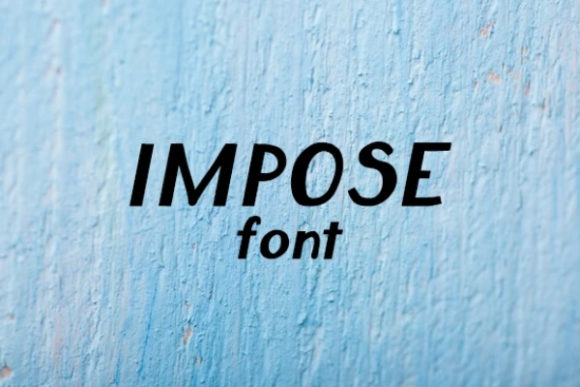 Impose: A Versatile Display Font for Creative Branding