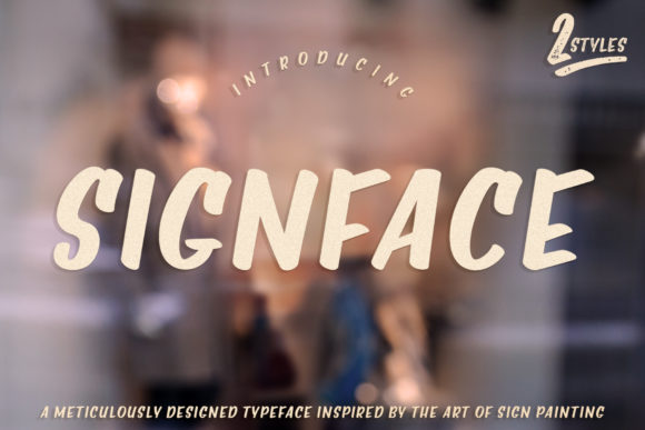 Signface: A Bold Display Font for Dynamic Campaigns