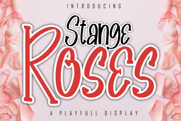 Stange Roses: A Display Font That Elevates Branding