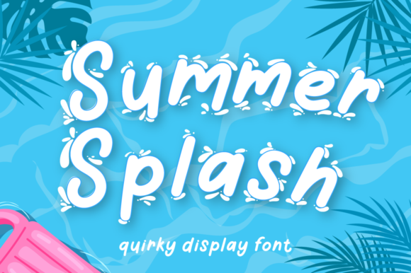Summer Splash: The Ultimate Display Font for Creative Branding